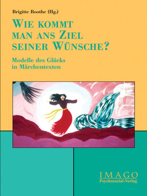 cover image of »Wie kommt man ans Ziel seiner Wünsche?«